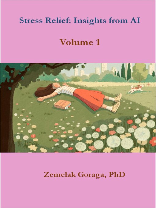 Title details for Stress Relief by Zemelak Goraga - Available